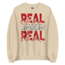 Load image into Gallery viewer, Real Recognize Real Unisex Sweatshirt