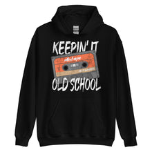Load image into Gallery viewer, Keepin' It Old School Unisex Hoodie
