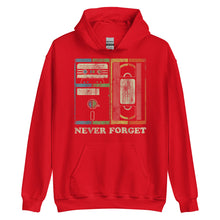 Load image into Gallery viewer, Never Forget Unisex Hoodie