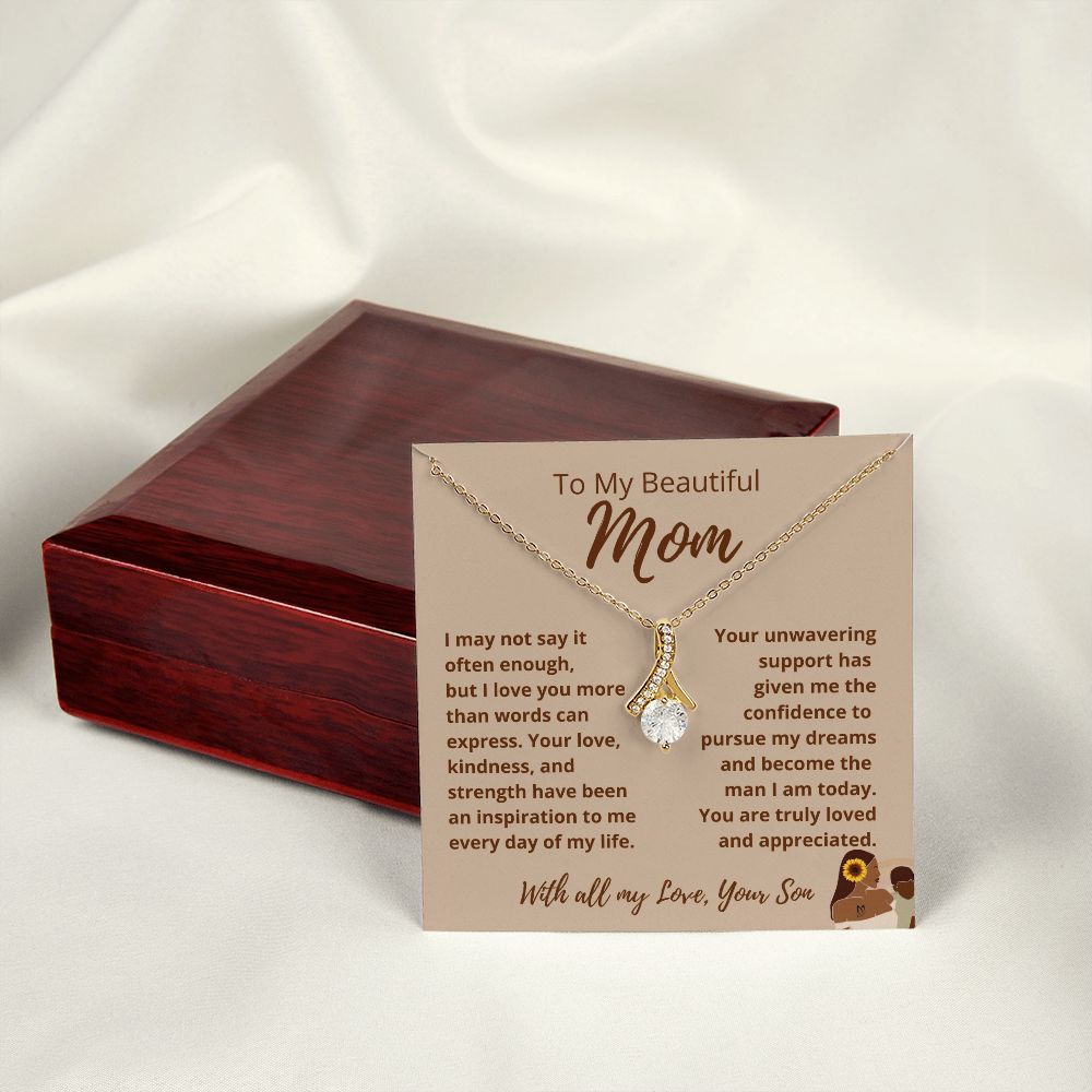 FROM SON To My Beautiful MOM Allure Tan