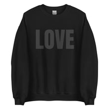Load image into Gallery viewer, Black LOVE Unisex Sweatshirt