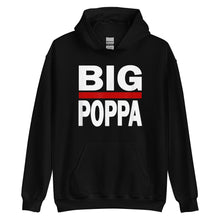 Load image into Gallery viewer, BIG POPPA Unisex Hoodie