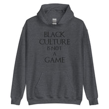 Load image into Gallery viewer, Black Culture is Not a Game (B) Unisex Hoodie