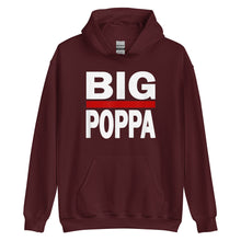 Load image into Gallery viewer, BIG POPPA Unisex Hoodie