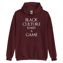 Load image into Gallery viewer, Black Culture is Not a Game (W) Unisex Hoodie