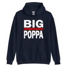 Load image into Gallery viewer, BIG POPPA Unisex Hoodie