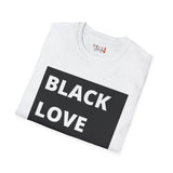 Black Love is Dope Unisex Softstyle T-Shirt
