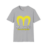 McDowell's Funny T Shirt Relatable Meme Tee Sarcastic Humor Graphic Shirt