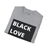Black Love is Dope Unisex Softstyle T-Shirt