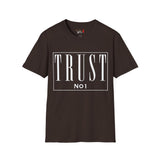 Trust NO 1 Unisex Softstyle T-Shirt