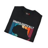 Unapologetically Dope Unisex Softstyle T-Shirt