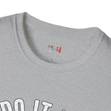 Do it for the Ho's Funny T Shirt Relatable Meme Tee Sarcastic Humor Graphic Shirt