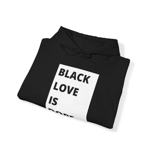 Black Love is Dope Heavy Blend Unisex Hoodie