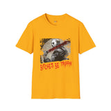 Bitches be Trippin Unisex Softstyle T-Shirt