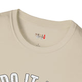 Do it for the Ho's Funny T Shirt Relatable Meme Tee Sarcastic Humor Graphic Shirt