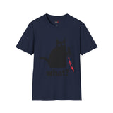 What? Funny T Shirt Relatable Meme Tee Sarcastic Humor Graphic Shirt