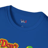 Don't Talk to Strangers Funny T Shirt Relatable Meme Tee Sarcastic Humor Graphic Shirt