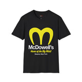 McDowell's Funny T Shirt Relatable Meme Tee Sarcastic Humor Graphic Shirt