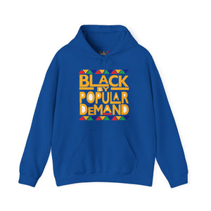 Black By Popular Demand Heavy Blend Unisex Hoodie