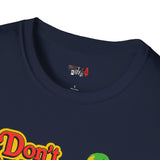 Don't Talk to Strangers Funny T Shirt Relatable Meme Tee Sarcastic Humor Graphic Shirt