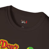 Don't Talk to Strangers Funny T Shirt Relatable Meme Tee Sarcastic Humor Graphic Shirt