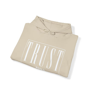 Trust No 1 Heavy Blend Unisex Hoodie