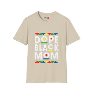 Dope Black Mom Martin Font Unisex Softstyle T-Shirt