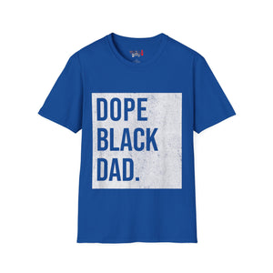 Dope Black Dad Unisex Softstyle T-Shirt