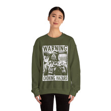 Load image into Gallery viewer, Choking Hazard Sweatshirt
