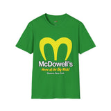 McDowell's Funny T Shirt Relatable Meme Tee Sarcastic Humor Graphic Shirt