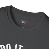 Do it for the Ho's Funny T Shirt Relatable Meme Tee Sarcastic Humor Graphic Shirt