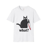 What? Funny T Shirt Relatable Meme Tee Sarcastic Humor Graphic Shirt