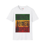 Money Power Respect Unisex Softstyle T-Shirt