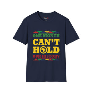 One Month Can't Hold Our History Unisex Softstyle T-Shirt