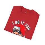 Do it for the Ho's Funny T Shirt Relatable Meme Tee Sarcastic Humor Graphic Shirt
