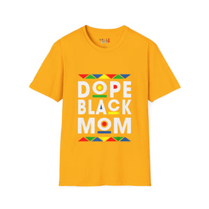 Dope Black Mom Martin Font Unisex Softstyle T-Shirt