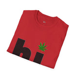 hi Funny Weed T Shirt, Cannabis Graphic Tee, 420 Stoner Shirt