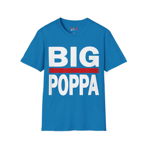 BIG POPPA Unisex Softstyle T-Shirt