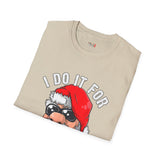 Do it for the Ho's Funny T Shirt Relatable Meme Tee Sarcastic Humor Graphic Shirt