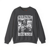 Choking Hazard Sweatshirt