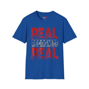 Real Recognize Real Unisex Softstyle T-Shirt