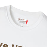 Love HIM Uplift HIM Unisex Softstyle T-Shirt