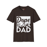 Dope Black Dad Unisex Softstyle T-Shirt