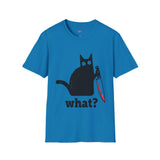 What? Funny T Shirt Relatable Meme Tee Sarcastic Humor Graphic Shirt