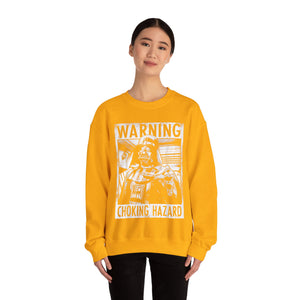 Choking Hazard Sweatshirt