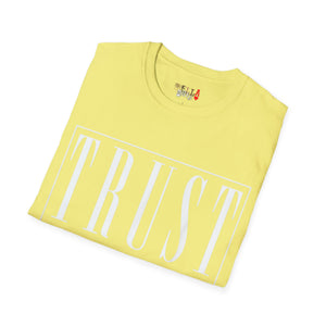 Trust NO 1 Unisex Softstyle T-Shirt