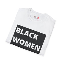 Load image into Gallery viewer, Black Women are Dope Unisex Softstyle T-Shirt
