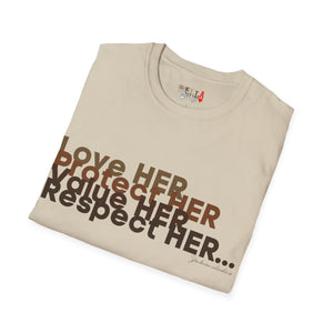 Love HER Protect HER Unisex Softstyle T-Shirt