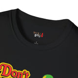 Don't Talk to Strangers Funny T Shirt Relatable Meme Tee Sarcastic Humor Graphic Shirt