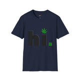 hi Funny Weed T Shirt, Cannabis Graphic Tee, 420 Stoner Shirt